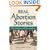 Real Abortion Stories: The Hurting and The Healing