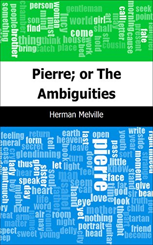 Pierre; or The Ambiguities