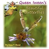 Queen Iween s Beautiful Butterflies