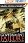 Government Failure: A Primer in Public Choice