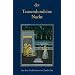 Tausendundeine Nacht: Nach der �ltesten arabischen Handschrift in der Ausgabe von Muhsin Mahdi erstmals ins Deutsche �bertragen von Claudia Ott: Nach ... Handschrift in der Ausgabe von Mushin Mahdi