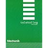 Mechanik