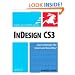 InDesign CS3 for Macintosh and Windows:Visual QuickStart Guide