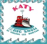 Katy and the Big Snow by Burton, Virginia Lee (2007) Paperback
