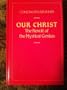 Our Christ the Revolt of the Mystical Genius