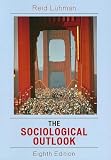 The Sociological Outlook: A Text with Readings