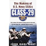 Class-29: The Making of U.S. Navy SEALs