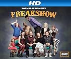 Freakshow [HD]: Freakshow Season 1 [HD]