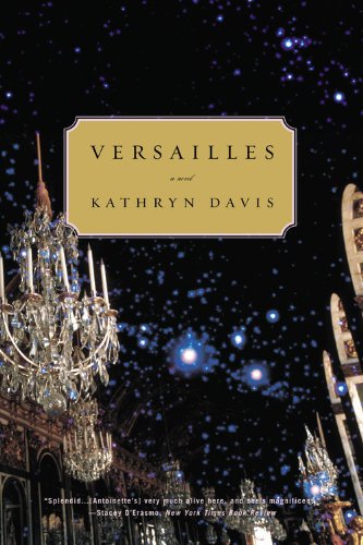 Versailles: A Novel