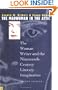 The Madwoman in the Attic: The Woman Writer and the Nineteenth-Century Literary Imagination, Second Edition (Nota Bene)