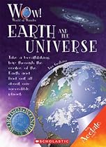 Earth and the Universe (World of Wonder) Earth and the Universe (World of Wonder)