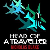 Head of a Traveller: Nigel Strangeways, Book 9 | Nicholas Blake