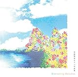 �ɓ������s�A�m��i�W~Everlasting Melodies~