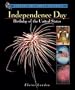 Independence Day: Birthday of the United States (Finding Out about Holidays)