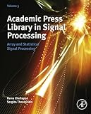 Array and statistical signal processing