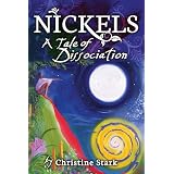 Nickels:ataleofdissociation(ReflectionsofAmerica)