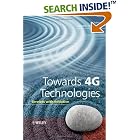 Click here to buy Towards 4G Technologies: Services with Initiative (Wiley Series on Communications... by  Hendrik Berndt.