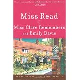 Miss Clare Remembers and Emily Davis (Fairacre)by Miss Read
