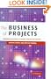 The Business of Projects: Managing Innovation in Complex Products and Systems