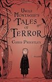 Uncle Montagues Tales of Terror