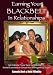 Earning Your Black Belt in Relationships : Get Intimate Power Now by Learning 10 Secr...