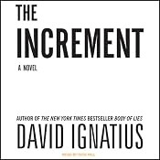 The Increment: A Novel | [David Ignatius]