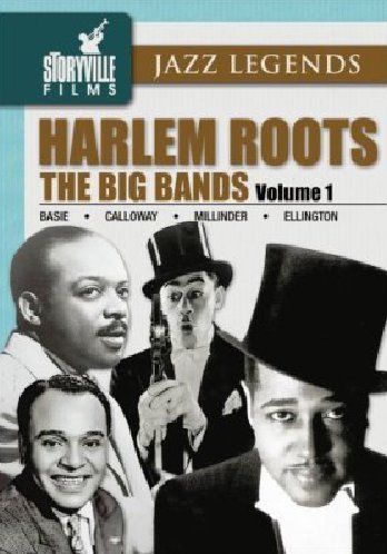 Harlem Roots, Vol. 1: The Big Bands