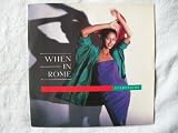 WHEN IN ROME Everything UK 7" 45