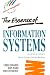 The Essence of Information Systems (Prentice Hall Essence of Management Series)