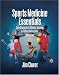 Sports Medicine Essentials: Core Concepts in Athletic Training & Fitness Instruction Cover