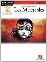 Les Miserables Selections For Alto Sax BK/CD (Hal Leonard Instrumental Play-Along) Les Miserables Selections For Alto Sax BK/CD (Hal Leonard Instrumental Play-Along)