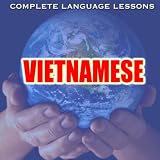 Learn Vietnamese Fluently, Easily and Effectively