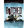 Botched (Uncut)