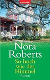 Die Dream-Triologie: So hoch wie der Himmel: Roman: BD 1