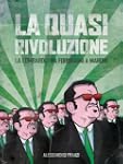 La quasi rivoluzione. La Lombardia da...