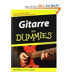 Gitarre f�r Dummies: Lernen Sie Gitarre spielen - auch ohne Notenkenntnisse! (Fur Dummies)