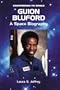 Guion Bluford: A Space Biography (Countdown to Space)
