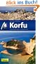 Korfu: Reisef�hrer mit vielen praktischen Tipps
