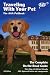 Books : Traveling With Your Pet, 9th Edition: The AAA Pet Book (Traveling With Your Pet)