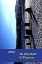 The Doll Maker  & Ringstones [A Whisky Priest Book]