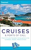 Frommer's Cruises and Ports of Call (Frommer's Complete Guides)