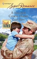 A Soldier Comes Home (Harlequin Superromance)