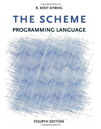 The Scheme Programming Language, 4th Edition