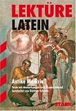 Produkt-Bild: Lekt&uuml;re Latein. Antike Medizin. Texte mit Anmerkungen und Zusatzmaterial (Lernmaterialien)