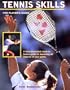Tennis Skills: The Player's Guide