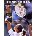 Tennis Skills: The Player's Guide