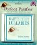 Perfect Pacifier: Baby's First Lullabies