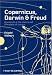 Copernicus, Darwin and Freud: Revolutions in the History and Philosophy of Science
