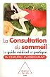 La consultation du sommeil