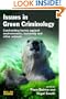 Issues in Green Criminology